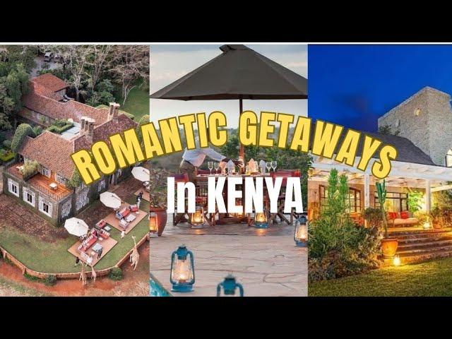 10 LUXURIOUS & ROMANTIC GETAWAYS IN NAIROBI CITY, AND IT'S  ENVIRONS #kenyatravelguide2023.