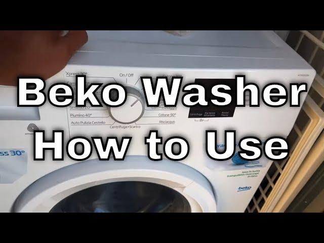 Beko Washing Machine - How To Use