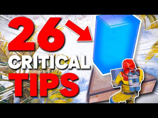 26 CRITICAL Rust Tips For ALL Players (BEGINNER to PRO)