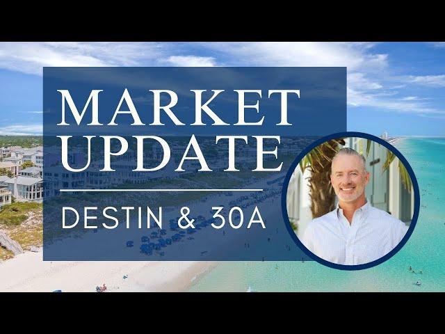 30A Florida & Destin Florida Real Estate Market | 11/4/2024