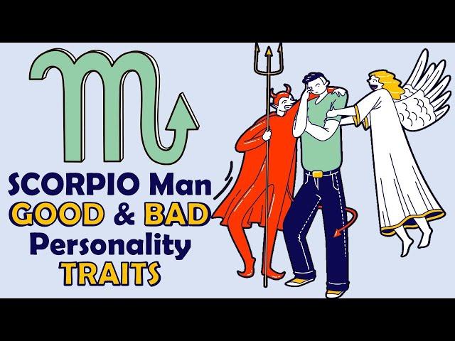 6 Good and Bad Personality Traits of Scorpio Man