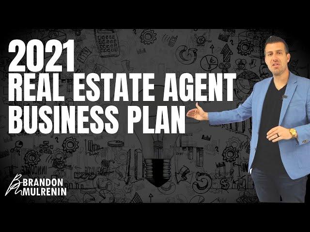 2021 Real Estate Agent Business Plan (Step By Step)