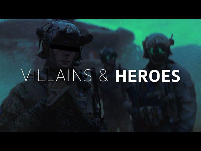 "Villains & Heroes" - Military Tribute