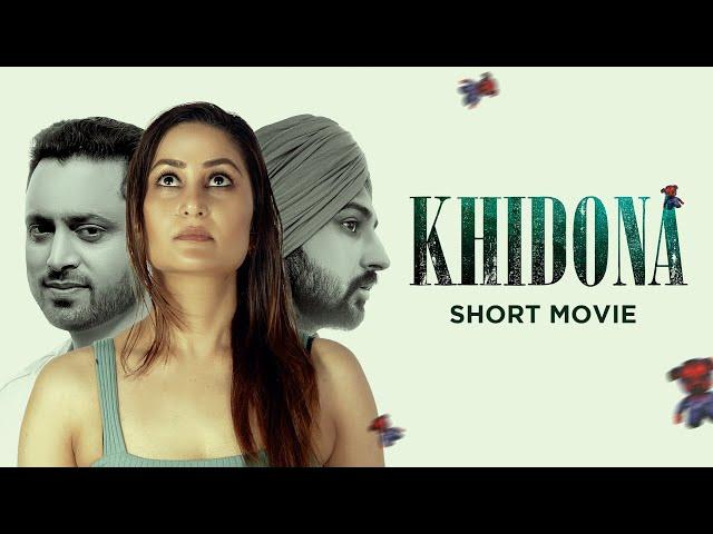 Khidona (Short Movie) | Pretty Rai | Btaalvi | Saira Lynn Hansen | Latest Short Movies 2022