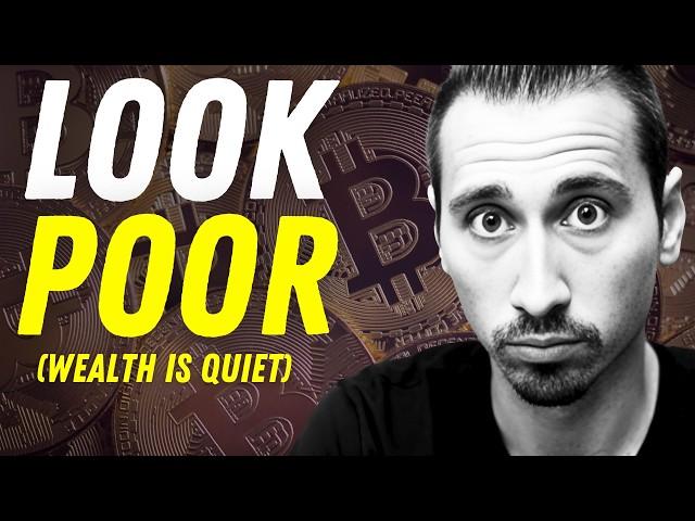 Why LOOKING Poor Is Important For Crypto Investors