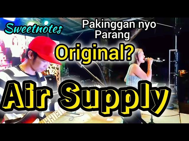 Sweetnotes Air Supply Medley best cover ever