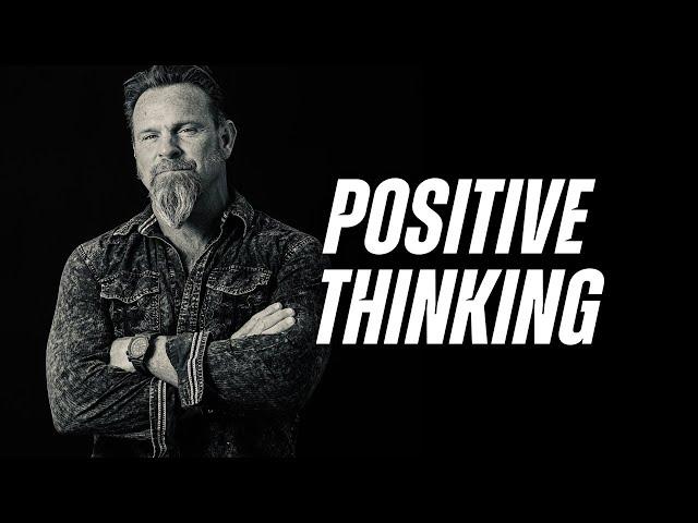 The Power of Positive Thinking