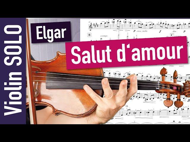 Elgar: Salut d'amour CLOSE UP Violin Solo| Violin Sheet Music | Playalong