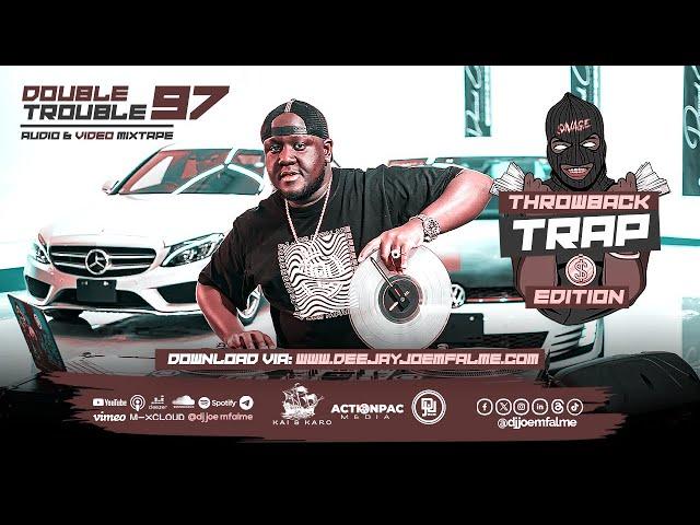 Dj Joe Mfalme Mixx 97 - Trap Mix, Hiphop, Throwback Trap, Drake, Rick Ross, Kendrick, Migos, CardiB.