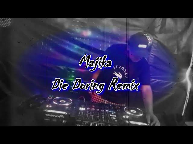 DJ Dal S.A - Majika [Die Doring Remix 2024] Steek Saam