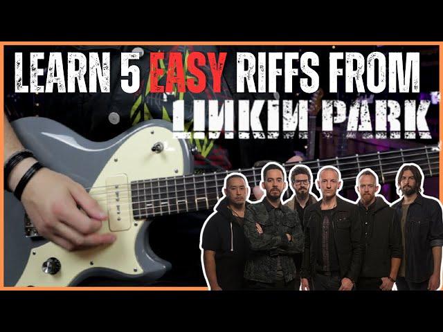 Linkin Park Guitar Riffs you Need to Learn