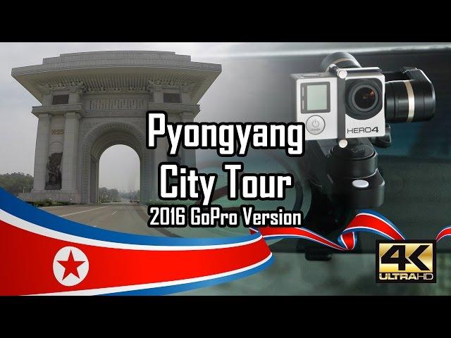 Pyongyang, North Korea - City Tour 2016 July - GoPro 4K version