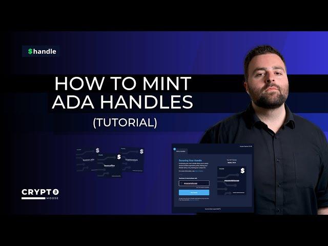 How to Mint ADA Handles (Tutorial)