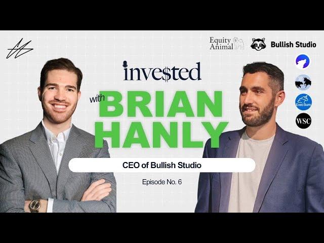 The man behind finmeme media | Invested with Brian Hanly (Ep. 6)