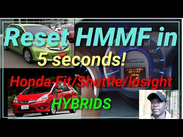 Reset HMMF service warning in 5 seconds! Honda Fit/Shuttle/Insight