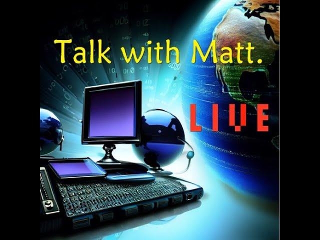 Talk With Matt, Live show ep2