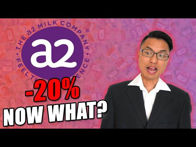 A2 Milk Tanks 20% - Now What?
