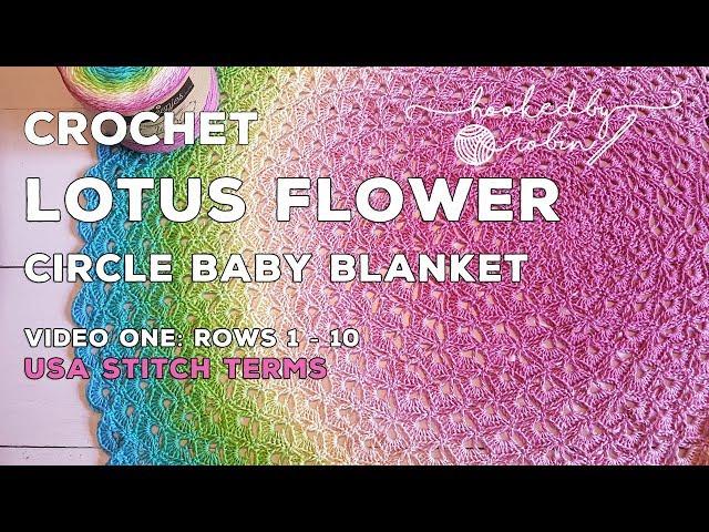 Lotus Flower Circle Blanket pattern | Rounds 1 - 10