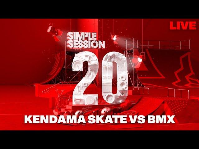 LIVE: SIMPLE SESSION 20: Kendama BMX vs SKATE