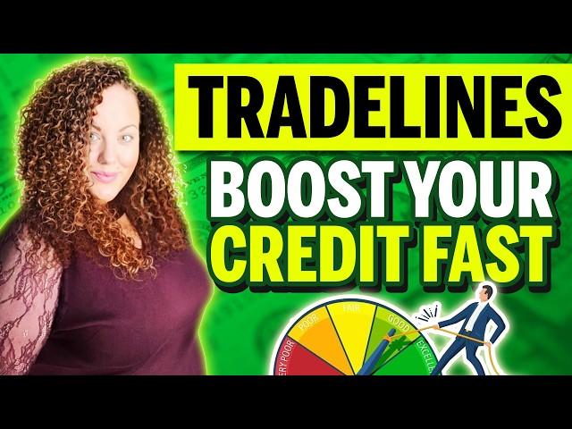 One fo The Best Tradelines to Boost Credit Score Fast | Tradelines Hack 2025