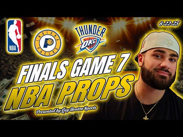 Thunder vs Pacers NBA Finals Game 7 NBA Player Props 6/22/2025 | FREE NBA Best Bets and Player Props