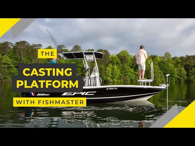 Fishmaster Casting Platform