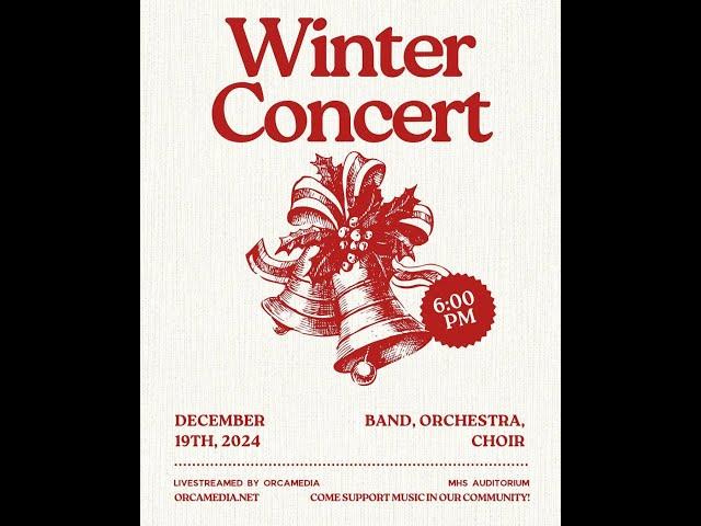 Montpelier High School Winter Concert LIVE 12/19/2024 at 6:00PM