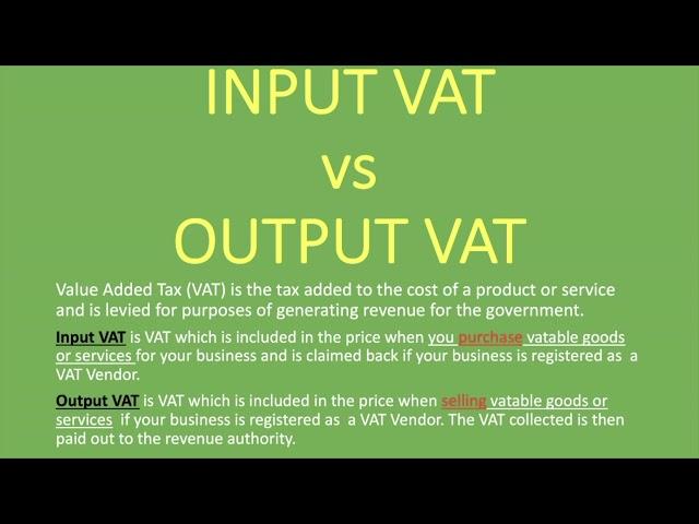 Input VAT vs Output VAT | Explained