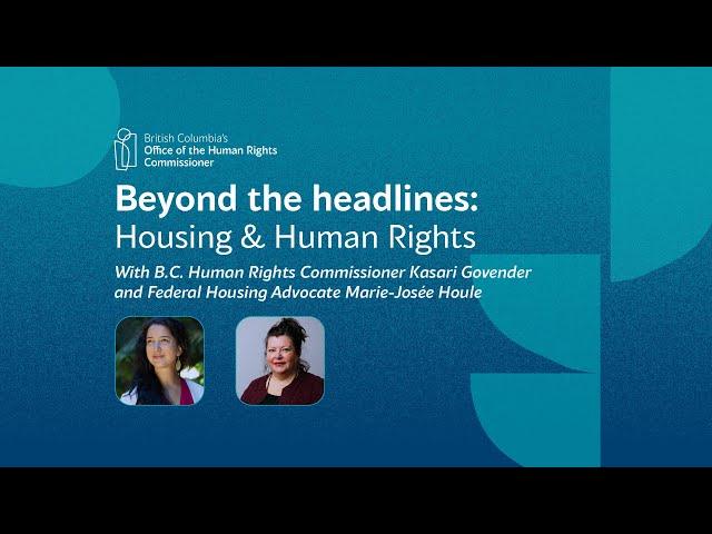 Beyond the Headlines: Housing and human rights