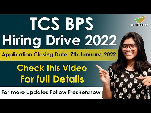 TCS BPS Hiring Drive 2022 | Explanation | Eligibility | How to Apply | Latest IT Software Jobs 2021