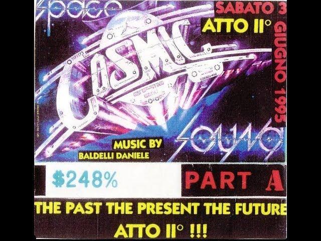 Dj Daniele Baldelli 3-06-1995 The Past The Present & The Future Atto III $248%