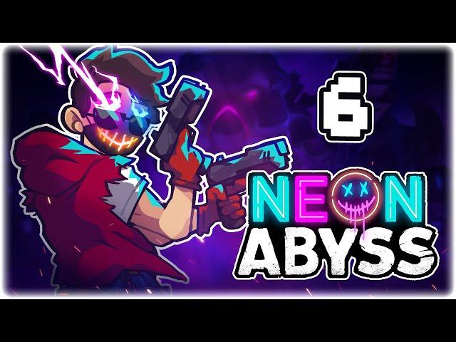 TRULY GODLIKE RUN!! | Let's Play Neon Abyss | Part 6 | FULL RELEASE PC Gameplay