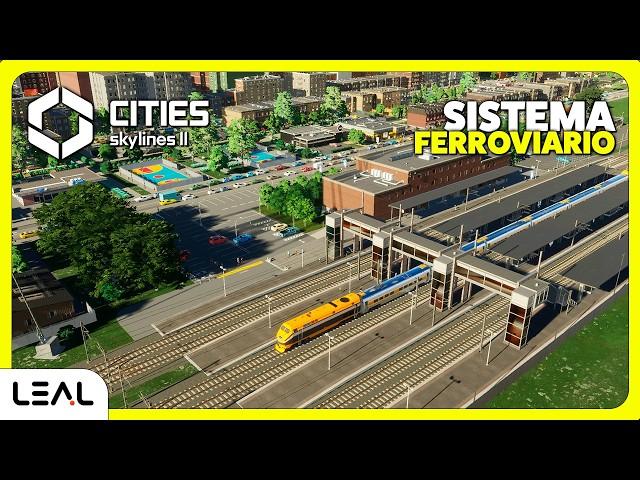 Reformamos el SISTEMA FERROVIARIO entre la ciudad AMERICANA y EUROPEA| Cities Skylines 2 EP04