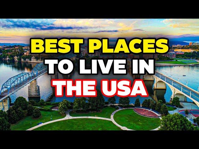 15 Best Places to Live in the United States 2024