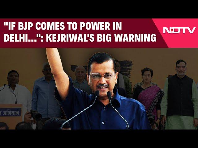 Arvind Kejriwal Latest News | Arvind Kejriwal's Big Warning: "If BJP Comes To Power In Delhi..."