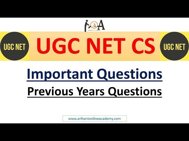 CBSE UGC NET/JRF CS | Most Important Questions | Previous Years Frequently Asked Que