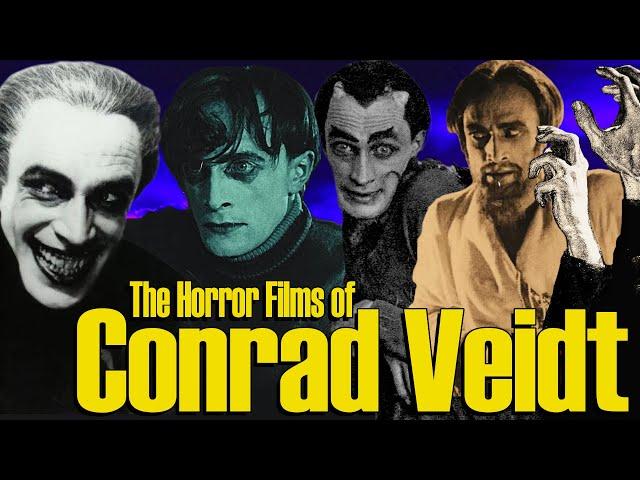 Top Ten Horror Films of Conrad Veidt