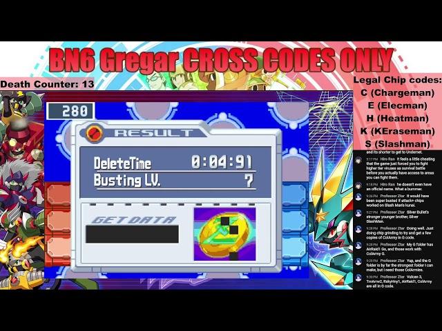 Night 3 of BN6 Gregar CROSS CODES ONLY!!! Only C, E, H, K, and S code chips are allowed for damage!!