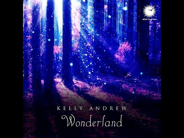 Kelly Andrew - Wonderland (Intro Orchestral Trance Mix) [FULL] [Abora Skies]