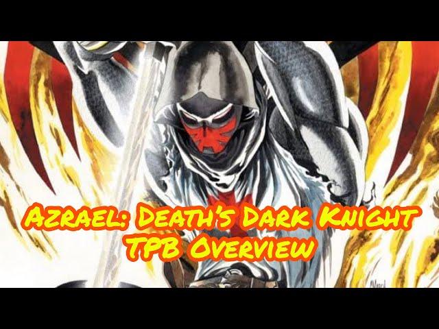 Azrael: Death's Dark Knight Overview