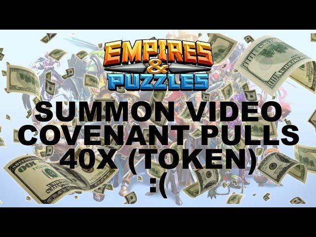 Empires and Puzzles Summon Video: 40x Covenant Pulls - 40 Pakt Çekimi - May 2023 Unlucky Pulls
