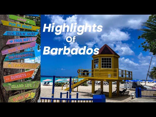 Highlights Of Barbados - Best Beaches | Bridgetown | Oistins | Carlisle Bay | Nightlife | Sunsets