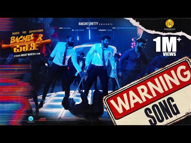 Warning Song | Bachelor Party | Diganth, Yogi, Achyuth | Vijay Prakash | Arjun Ramu | Rakshit Shetty