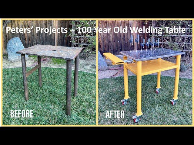 100-Year Old Welding Table Refurbished