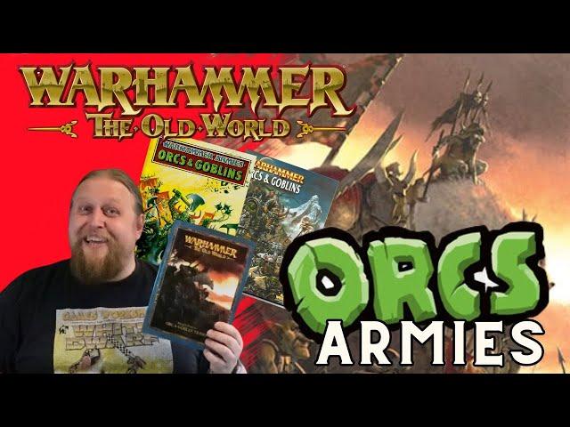 Are The Old World ORCS AND GOBLINS the best rules ever? I compare how they match up!!!