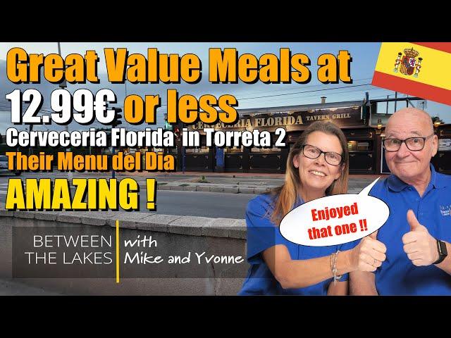 Best Meals of the day under 12.99€ in Torrevieja - Ep No 1. - Cerveceria Florida Torreta 2