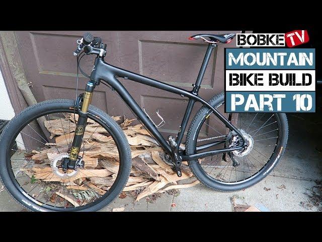 Mountain Bike Build with Bob Roll - The Complete Bike!