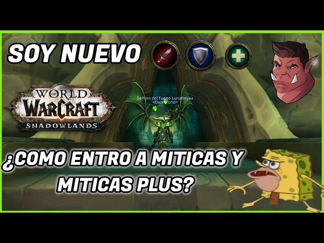 ¿Miticas plus? ¿Necesito hacerlas? Soy nuevo en el wow (lvl 60) Shadowlands 9.2