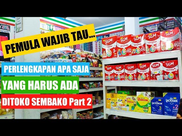 PERALATAN YANG PERLU DISIAPKAN UNTUK AWAL BUKA TOKO SEMBAKO -Part2