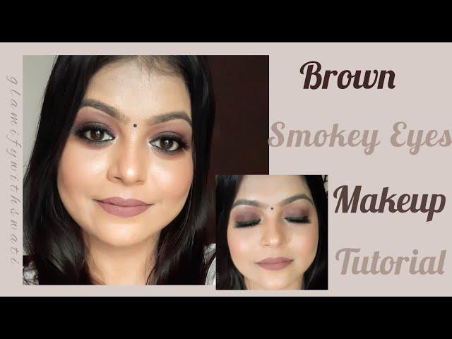 Easy Brown Smokey Eyes Makeup Tutorial | Rakshabandhan Makeup Look | Step By Step Makeup Tutorial  |